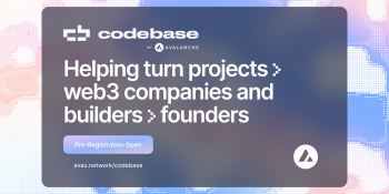 Codebase is Avalanche’s accelerator program for Web3 startups